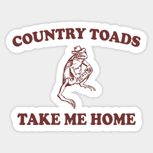 Country Toads Take Home To The Place I Belong Frog and Toad Sticker